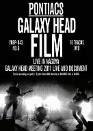 PONTIACS／GALAXY　HEAD　FILM