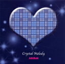 Crystal　Melody／AKB48作品集