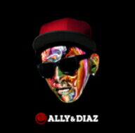 ALLY＆DIAZ／ALLY＆DIAZ