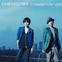 CHEMISTRY／Independence