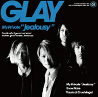 GLAY／My　Private”Jealousy”（DVD付）