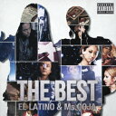 EL　LATINO＆Ms．OOJA／THE　BEST（DVD付）