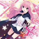 ICHIKO／I’LL　BE　THERE　FOR　YOU（初回限定盤）（DVD付）