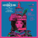 栗山千明／CIRCUS　Deluxe　Edition