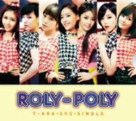 T−ARA／Roly−Poly（初回限定盤B）（DVD付）