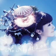moumoon／No　Night　Land