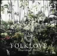 オムニバス／FOLKLOVE−Heartbeat　Suite−