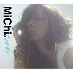 MiChi／THERAPY（初回生産限定盤B）