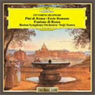 小澤征爾／レスピーギ：交響詩「ローマの松」「ローマの祭り」「ローマの噴水」