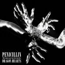 PENICILLIN／20th　Anniversary　Fan　Selection　Best　Album　DRAGON　HEARTS