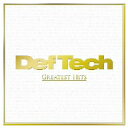Def　Tech／GREATEST　HITS（初回限定版）（DVD付）