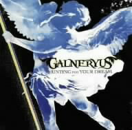 GALNERYUS／HUNTING　FOR　YOUR　DREAM（TYPE−A）