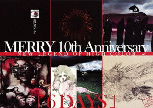 MERRY／MERRY　10th　Anniversary　NEW　LEGEND　OF　HIGH　COLOR「6DAYS」＠恵比寿LIQUIDROOM