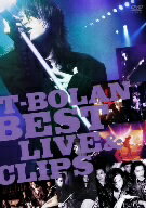 T−BOLAN／T−BOLAN　BEST　LIVE＆CLIPS
