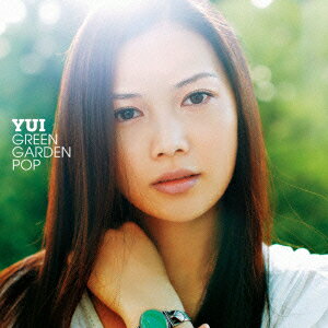 YUI／GREEN　GARDEN　POP