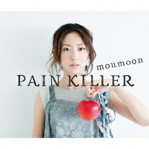 moumoon／PAIN　KILLER（2DVD付）