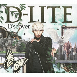 D−LITE（from　BIGBANG）／D’scover