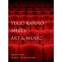 菅野祐悟／YUGO　KANNO　MEETS　ART＆MUSIC　spin−off　work　from　the　movie“The　Intermission”