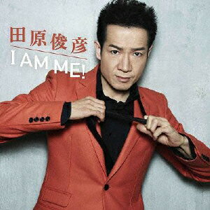 田原俊彦／I　AM　ME！（DVD付）