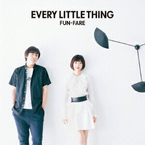 Every　Little　Thing／FUN−FARE