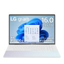 yۏؕtzLbVobNJÒ!! LGGNgjNX LG 16Z90RS-KA76J LG gram Style 16^ Core i7/16GB/1TB I[zCg 16Z90RSKA76J