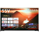 REGZA レグザ 55X9900M タイムシフトマシン搭載4K有機ELレグザ 55V型 55X9900M