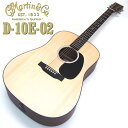Martin マーチン アコースティックギター D-10E-02 マーティン ア