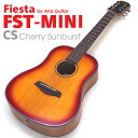 アコースティックギター ミニギター アコギ ミニ FIesta by Aria FST-MINI CS チェリーサンバースト フィエスタ アリ…