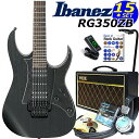 Ibanez アイバニーズ RG350ZB WK エレキギター 初心者セット 15点 VOXアンプ付き【エレキギター入門】【エレクトリックギター】