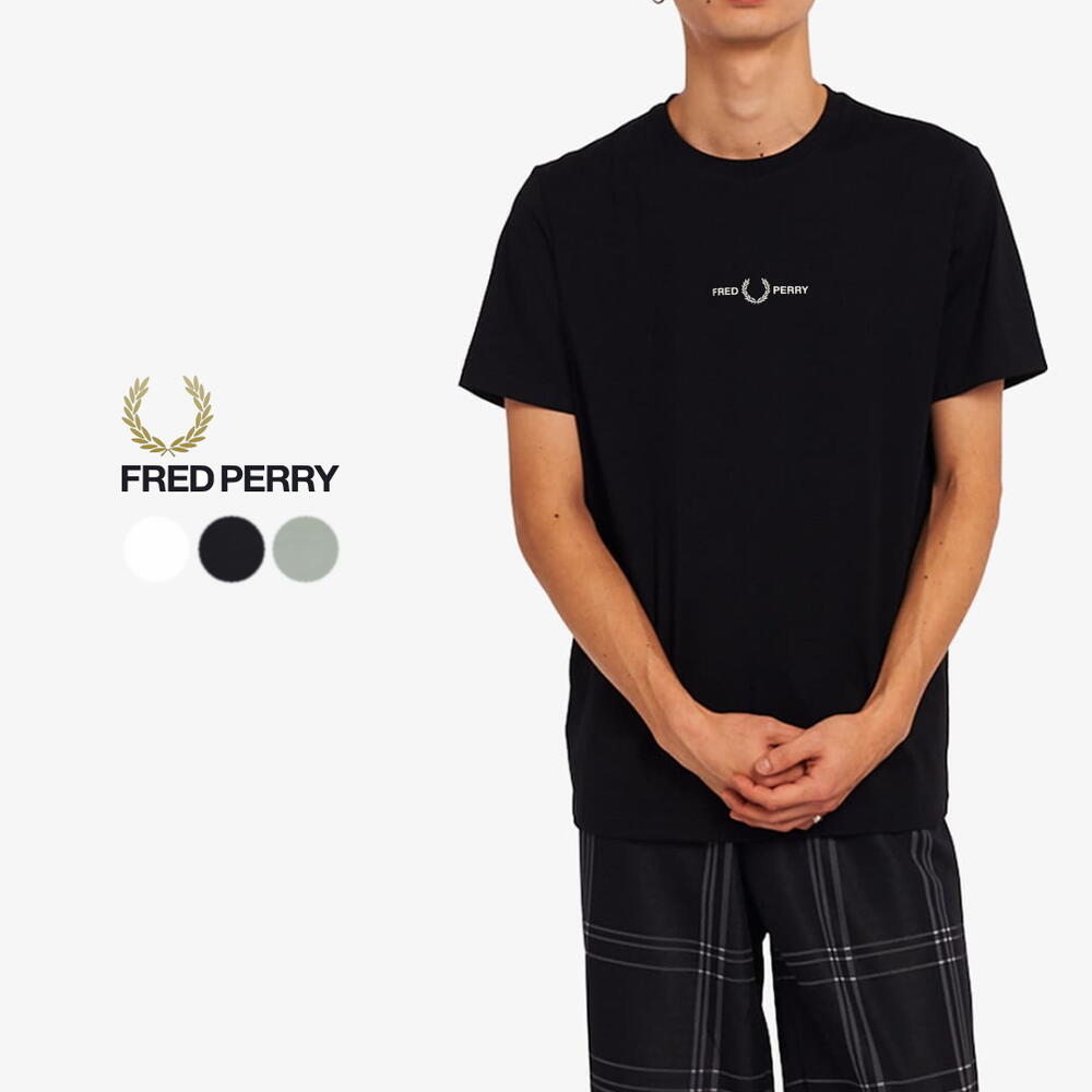 フレッドペリー Tシャツ メンズ フレッドペリー FRED PERRY エンブロイダー Tシャツ Embroidered T-Shirt M4580 100(ホワイト) 102(ブラック) M37(シーグラス) ［WA］【GHOH】