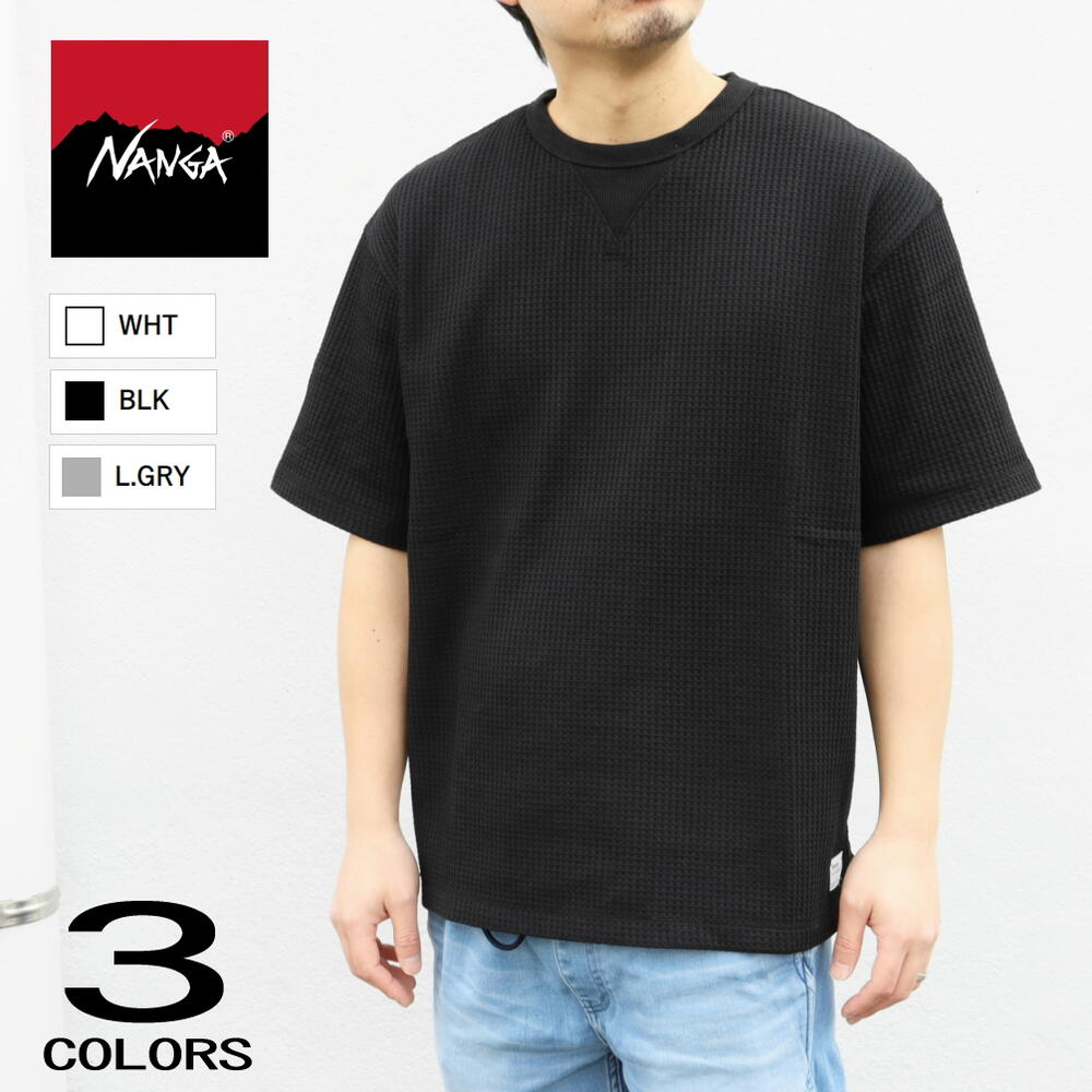 ʥ NANGA  ȾµT ϥ֥åɥåե롼եåȥƥ ECO HYBRID WAFFLE LOOSE FIT TEE NW2311-1G217 ۥ磻 ֥å 饤ȥ졼 WAϡGHOH