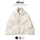 ナンガ NANGA ダウン ポンチョ マフラー DOWN PONCHO MUFFLER ブラック アイボリー モカ NA2442-3C605-B【GIFO】