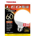 (TOSHIBA) LDG6LG60V1(dF) LEDd E26 60W` 730lm