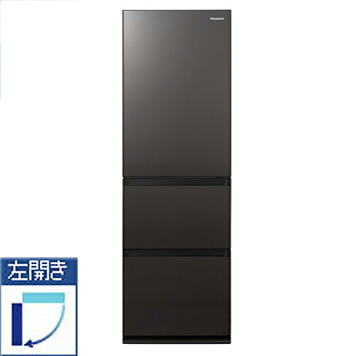 【標準設置料金込】パナソニック Panasonic NR-C373GCL-T(ダークブラウン) GCタイプ 3ドア冷蔵庫 左開き 365L NRC373GCLT[代引・リボ・分割・ボーナス払い不可] おすすめ 新生活 家族 冷却 保冷