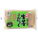 創健社 有機 生芋こんにゃく 250g | 群馬県産有機栽培蒟蒻芋あくぬき済 有機生芋こんにゃく コンニャク 蒟蒻 ダイエット おつまみ 健康志向 食品
