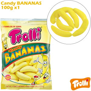 Trolli ȥ ǥХʥ Хʥʥ եȥǥ 100g1 Candy Bananas ɥĤߤ䤲 ɥڻ ͢ۻ