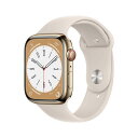 APPLE アップル Apple Watch Series 8(GPS + Cellularモデル)- 45mmゴールドステンレススチールケースとスターライトス...