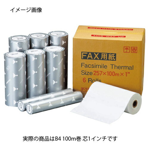 FAX用紙B4 100m巻1インチ 6巻【事務・文具用品 コピー用紙・プリンター用紙・ラベル FAX・ワープロ用紙 FAX用 感熱ロール紙】【PC関連用品 トナー インク カートリッジ FAX ファックスロール紙 日用品 文具 業務用】【ECJ】 2