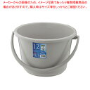 ベルク 広口バケツ グレー 12WB【厨房用品 調理器具 料理道具 小物 作業 厨房用品 調理器具 料理道具 小物 作業 業務用】【ECJ】