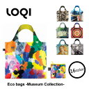 【5/10限定＼当選確率2分の1／最大100%Pバック】【メール便で送料無料】 LOQI ローキー Museum Collection ミュージアムコレクション エコバッグ 新柄 折りたたみ 軽量 トート レジカゴ マザーズバッグ エコバック バック ショルダーバック トートバック 母の日 ギフト