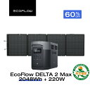 【クーポン利用で125,488円 9/14~】EcoFlow ポータブル電源 ソーラーパネル セット DELTA 2 Max 2048Wh+220W 長寿命 大容量 5年保証 蓄電池 発電機 バッテリー 太陽光発電 キャンプ 停電 エコフロー