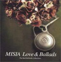 【中古】CD▼MISIA LOVE & BALLADS The Best Ballade Collection