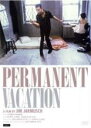 【中古】DVD▼パーマネント・バケーション 字幕のみ レンタル落ち