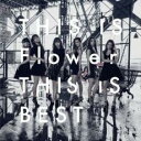 【中古】CD▼THIS IS Flower THIS IS BEST 2CD▽レンタル落ち