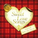 【中古】CD▼Sweet Love Songs スウィート ラブソングス ラブソング カバー セレクション