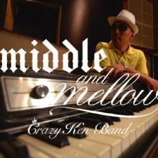 【中古】CD▼middle & mellow of CRAZY KEN BAND