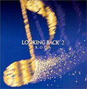 【中古】CD▼LOOKING BACK 2 レンタル落ち