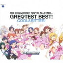 【中古】CD▼THE IDOLM@STER 765PRO ALLSTARS+ GRE@TEST BEST! COOL&BITTER! 2CD▽レンタル落ち