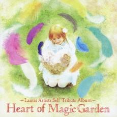 【中古】CD▼Heart of Magic Garden Lantis Artists Self Tribute Album ランティスアーティスト アコースティックリアレンジアルバム レンタル落ち