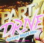 ڥС󥻡ۡšCDPARTY DRIVE Luxury Night Mix 󥿥